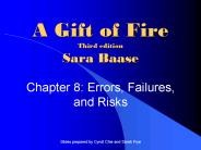 A Gift of Fire Third edition Sara Baase