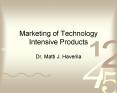Marketing of Technology Intensive Products PowerPoint PPT Presentation