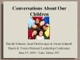 Conversations About Our Children PowerPoint PPT Presentation