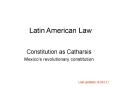Constitution as Catharsis Mexico PowerPoint PPT Presentation