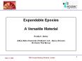 Expandable Epoxies  A Versatile Material Pradip K. Dubey Aditya Birla Chemicals (Thailand ) Ltd  PowerPoint PPT Presentation