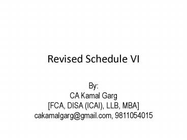 Revised Schedule VI