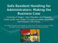 Safe Resident Handling for Administrators: Making the Business Case PowerPoint PPT Presentation