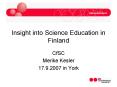 Insight into Science Education in Finland PowerPoint PPT Presentation