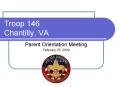 Troop 146 Chantilly, VA PowerPoint PPT Presentation