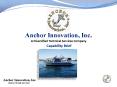 Anchor Innovation, Inc. PowerPoint PPT Presentation