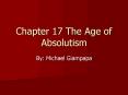 Chapter 17 The Age of Absolutism PowerPoint PPT Presentation