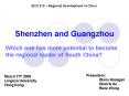 Shenzhen and Guangzhou PowerPoint PPT Presentation