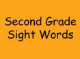Second Grade Sight Words PowerPoint PPT Presentation