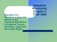 Industrial Revolution Chapter 9 1700-1900 PowerPoint PPT Presentation