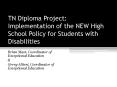 TN Diploma Project: Implementation of the NEW High School Policy for Students with Disabilities PowerPoint PPT Presentation