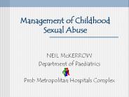 Management of Childhood Sexual Abuse