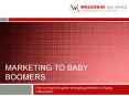 Marketing to Baby Boomers PowerPoint PPT Presentation