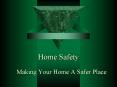 Home Safety PowerPoint PPT Presentation