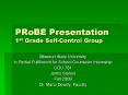 PRoBE Presentation 1st Grade Self-Control Group PowerPoint PPT Presentation