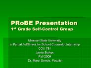 PRoBE Presentation 1st Grade Self-Control Group