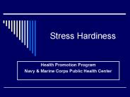 Stress Hardiness