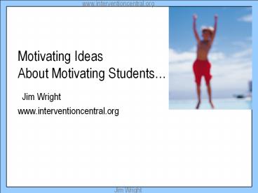 Motivating Ideas About Motivating Students