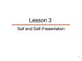 Self and Self-Presentation PowerPoint PPT Presentation