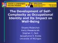 The Development of Self-Complexity as Occupational Identity and Its Impact on Well-Being PowerPoint PPT Presentation