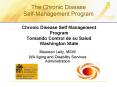 Chronic Disease Self Management Program Tomando Control de su Salud Washington State PowerPoint PPT Presentation