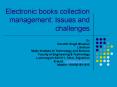 Electronic books collection management: Issues and challenges PowerPoint PPT Presentation