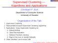 Supervised Clustering --- Algorithms and Applications PowerPoint PPT Presentation