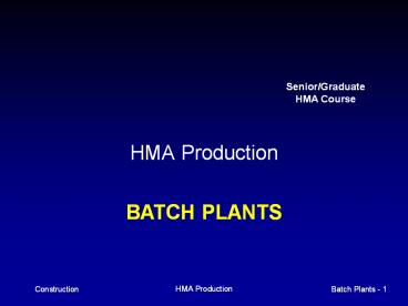 Batch Plants - 1