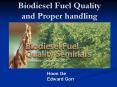 Biodiesel Fuel Quality and Proper handling PowerPoint PPT Presentation