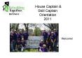 House Captain PowerPoint PPT Presentation