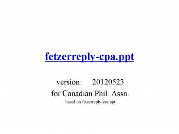 fetzerreply-cpa.ppt
