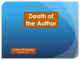 Death of the Author PowerPoint PPT Presentation