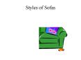Styles of Sofas PowerPoint PPT Presentation