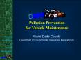 Pollution Prevention for Vehicle Maintenance PowerPoint PPT Presentation