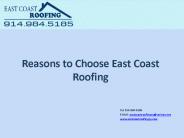 Reasons to Choose East Coast Roofing