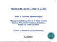 Massachusetts Deaths 2006 PowerPoint PPT Presentation