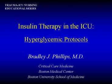 Insulin Therapy in the ICU: