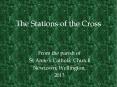 The Stations of the Cross PowerPoint PPT Presentation