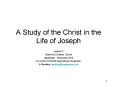 A Study of the Christ in the Life of Joseph PowerPoint PPT Presentation