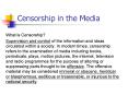 Censorship in the Media PowerPoint PPT Presentation