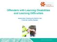 Offenders with Learning Disabilities and Learning Difficulties PowerPoint PPT Presentation