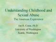 Understanding Childhood and Sexual Abuse The American Experience PowerPoint PPT Presentation