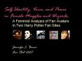 Self-Identity, Voice, and Power in Female Muggles and Wizards: PowerPoint PPT Presentation