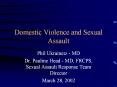 Domestic Violence and Sexual Assault PowerPoint PPT Presentation