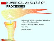 NUMERICAL ANALYSIS OF PROCESSES