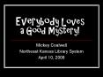 Everybody Loves a Good Mystery! PowerPoint PPT Presentation