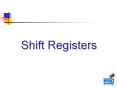 Shift Registers PowerPoint PPT Presentation
