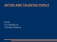GIFTED AND TALENTED PUPILS