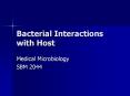 Bacterial Interactions with Host PowerPoint PPT Presentation