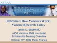 Refresher: How Vaccines Work; Vaccine Research Today PowerPoint PPT Presentation